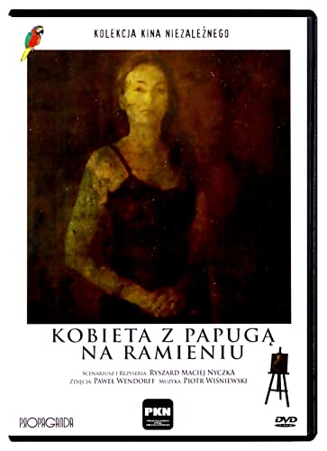 Kobieta z papuga na ramieniu [DVD] [Region 2] (IMPORT) (Keine deutsche Version) von Propaganda