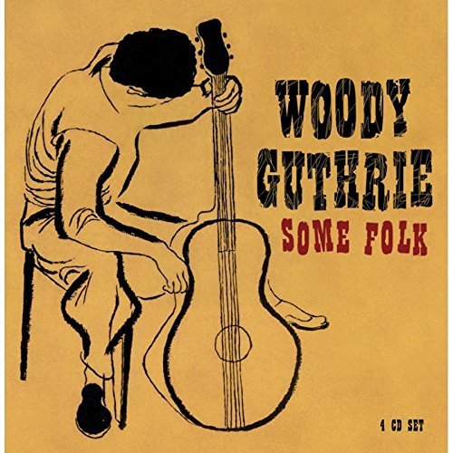 Some Folk by Guthrie, Woody (2006) Audio CD von Proper Box UK