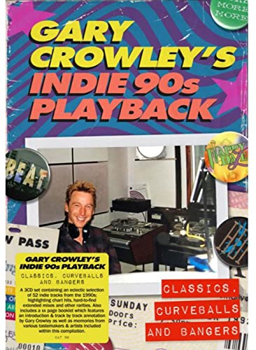Gary Crowley'S Indie 90s Playback Classics,Curveb Gary Crowley'S Indie 90s Playback Classics,Curveb von Proper Music Brand Code