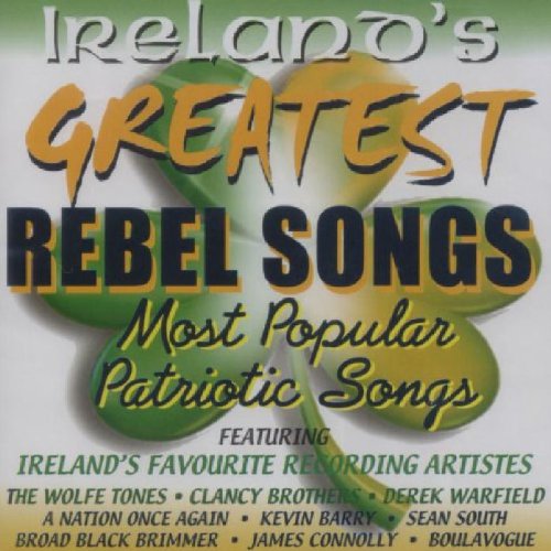 Ireland's Greatest Rebel Songs von Proper Music Brand Code