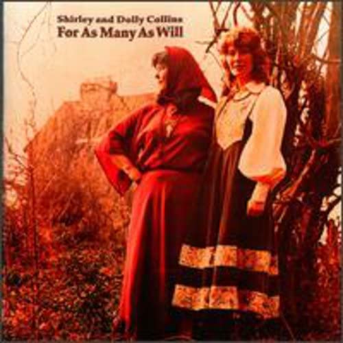 Shirley & Dolly Collins - For As Many As Will von Proper