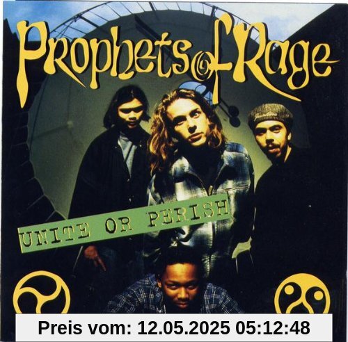 Unite Or Perish von Prophets of Rage