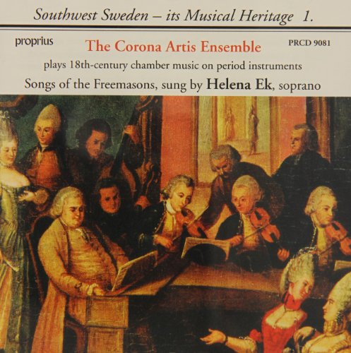 The Corona Artis Ensemble - Songs Of The Freemson The Corona Artis Ensemble - Songs Of The Freemson von Proprius
