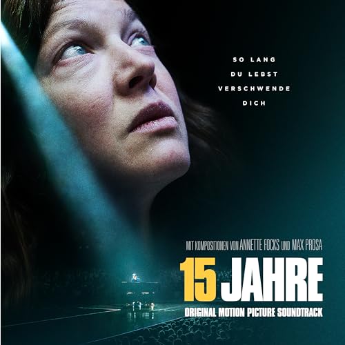 15 Jahre (Original Motion Picture Soundtrack) von Tonpool Medien