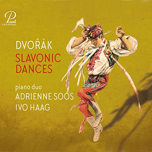 Dvorak: Slawische Tänze Op. 46 & Op. 72 für Klavier zu vier Händen von Prospero (Note 1 Musikvertrieb)