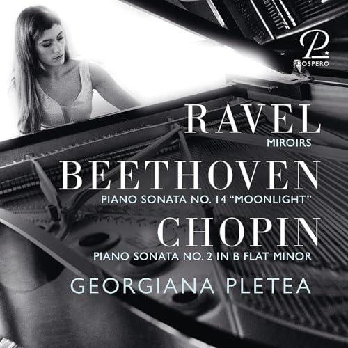 Piano Recital - Werke für Klavier solo von Beethoven, Chopin & Ravel von Prospero (Note 1 Musikvertrieb)