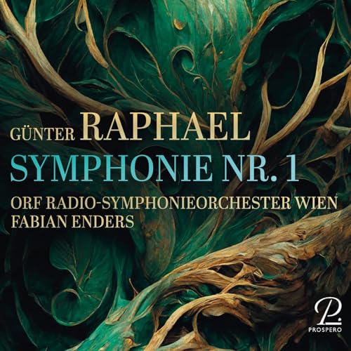 Günter Raphael: Sinfonie Nr. 1 von Prospero