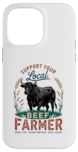 Stolzer Black Angus Lokaler Rinderbauer Hülle für iPhone 14 Pro Max von Proud Beef Ranger - Celebrate Rural Lifestyle