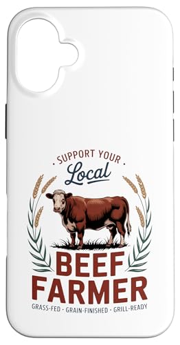 Stolzer lokaler Rinderbauer Hülle für iPhone 16 Plus von Proud Beef Ranger - Celebrate Rural Lifestyle