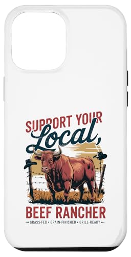 Unterstützen Sie Ihren lokalen Beef Rancher - Cowboy Hülle für iPhone 12 Pro Max Unterstützen Sie Ihren lokalen Beef Rancher - Cowboy Hülle für iPhone 12 Pro Max von Proud Beef Ranger - Celebrate Rural Lifestyle