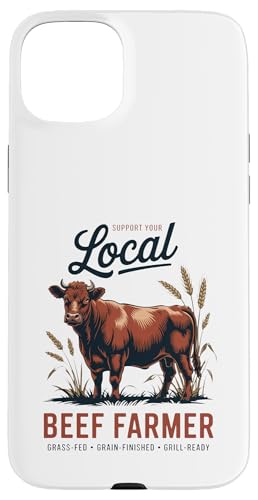 Unterstützen Sie Ihren lokalen Beef Rancher Hülle für iPhone 15 Plus von Proud Beef Ranger - Celebrate Rural Lifestyle