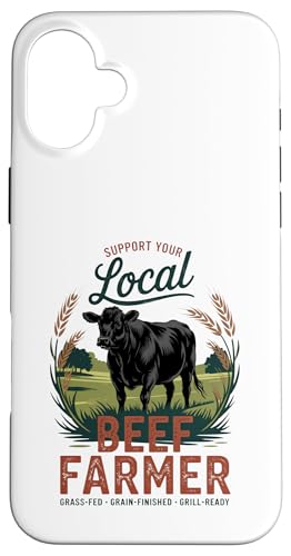 Unterstützen Sie Ihren lokalen Farmer – Black Angus Beef Rancher Hülle für iPhone 16 Plus von Proud Beef Ranger - Celebrate Rural Lifestyle