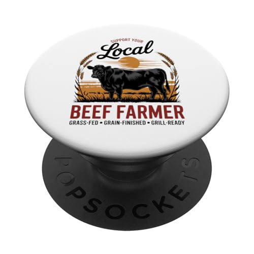 Unterstützen Sie Ihren lokalen Rindfleischbauer - Black Angus PopSockets Klebender PopGrip von Proud Beef Ranger - Celebrate Rural Lifestyle