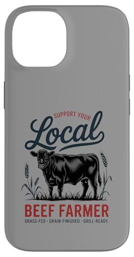 Unterstützen Sie Ihren lokalen Rindfleischbauer Hülle für iPhone 14 von Proud Beef Ranger - Celebrate Rural Lifestyle