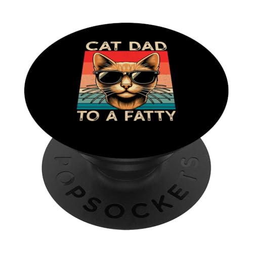 Cat Dad To A Fatty Cat Lover Vatertag Katzenbesitzer Retro PopSockets Klebender PopGrip Cat Dad To A Fatty Cat Lover Vatertag Katzenbesitzer Retro PopSockets Klebender PopGrip von Proud Cat Dad Loving Father Cat Owner Men Daddy