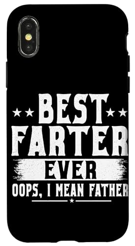 Bester Farter aller Zeiten, ich meine Vater, Vatertag, Papa, Lustig Hülle für iPhone X/XS Bester Farter aller Zeiten, ich meine Vater, Vatertag, Papa, Lustig Hülle für iPhone X/XS von Proud Daddy Loving Sarcastic Father Parent Dad Men