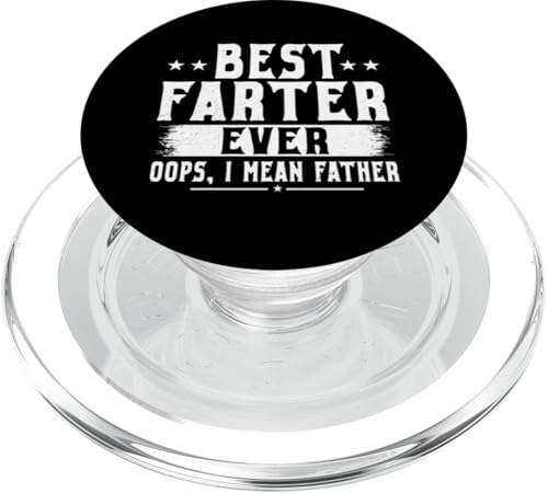 Bester Farter aller Zeiten, ich meine Vater, Vatertag, Papa, Lustig PopSockets PopGrip für MagSafe Bester Farter aller Zeiten, ich meine Vater, Vatertag, Papa, Lustig PopSockets PopGrip für MagSafe von Proud Daddy Loving Sarcastic Father Parent Dad Men