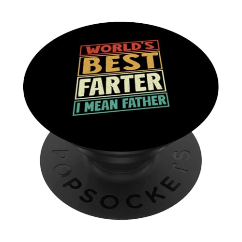 Der beste Farter der Welt, ich meine den Vatertag, Papa PopSockets Klebender PopGrip Der beste Farter der Welt, ich meine den Vatertag, Papa PopSockets Klebender PopGrip von Proud Daddy Loving Sarcastic Father Parent Dad Men