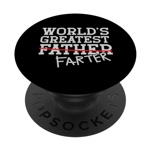 Der beste Farter der Welt, ich meine den Vatertag, Papa PopSockets Klebender PopGrip Der beste Farter der Welt, ich meine den Vatertag, Papa PopSockets Klebender PopGrip von Proud Daddy Loving Sarcastic Father Parent Dad Men