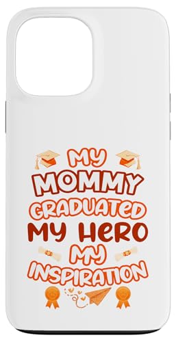 Graduated Mom – My Hero & Inspiration – Familien-Andenken-T-Shirt Hülle für iPhone 13 Pro Max Graduated Mom – My Hero & Inspiration – Familien-Andenken-T-Shirt Hülle für iPhone 13 Pro Max von Proud Family Graduation Gifts and Tees