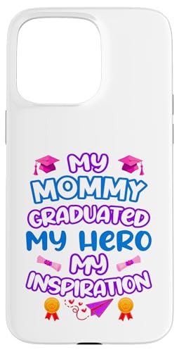 Graduated Mom – My Hero & Inspiration – Familien-Andenken-T-Shirt Hülle für iPhone 15 Pro Max Graduated Mom – My Hero & Inspiration – Familien-Andenken-T-Shirt Hülle für iPhone 15 Pro Max von Proud Family Graduation Gifts and Tees