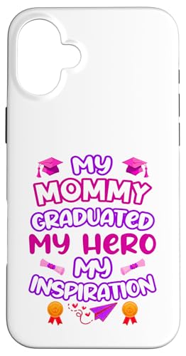 Graduated Mom – My Hero & Inspiration – Familien-Andenken-T-Shirt Hülle für iPhone 16 Plus Graduated Mom – My Hero & Inspiration – Familien-Andenken-T-Shirt Hülle für iPhone 16 Plus von Proud Family Graduation Gifts and Tees