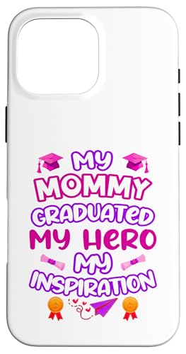 Graduated Mom – My Hero & Inspiration – Familien-Andenken-T-Shirt Hülle für iPhone 16 Pro Max Graduated Mom – My Hero & Inspiration – Familien-Andenken-T-Shirt Hülle für iPhone 16 Pro Max von Proud Family Graduation Gifts and Tees