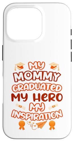 Graduated Mom – My Hero & Inspiration – Familien-Andenken-T-Shirt Hülle für iPhone 16 Pro Graduated Mom – My Hero & Inspiration – Familien-Andenken-T-Shirt Hülle für iPhone 16 Pro von Proud Family Graduation Gifts and Tees