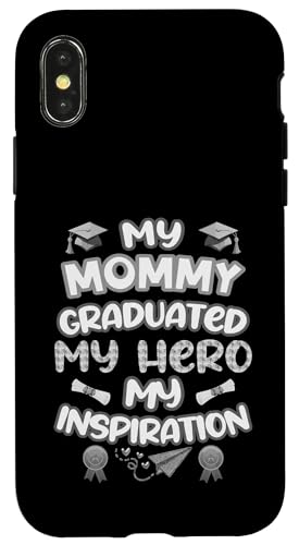 Graduated Mom – My Hero & Inspiration – Familien-Andenken-T-Shirt Hülle für iPhone X/XS von Proud Family Graduation Gifts and Tees