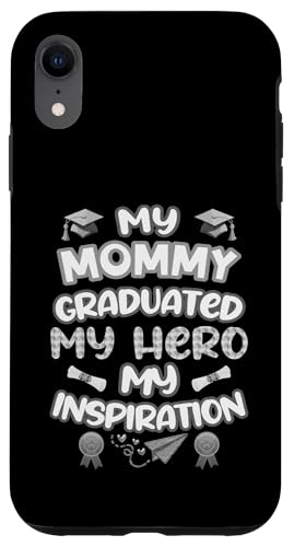 Graduated Mom – My Hero & Inspiration – Familien-Andenken-T-Shirt Hülle für iPhone XR Graduated Mom – My Hero & Inspiration – Familien-Andenken-T-Shirt Hülle für iPhone XR von Proud Family Graduation Gifts and Tees