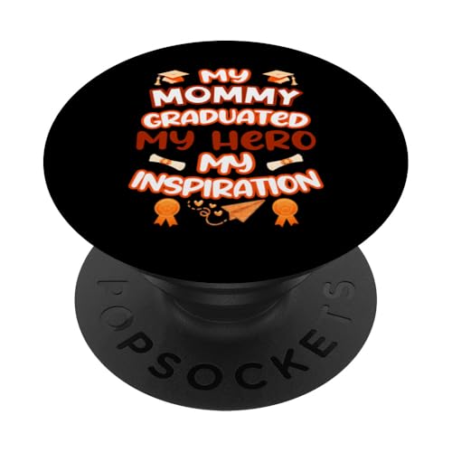 Graduated Mom – My Hero & Inspiration – Familien-Andenken-T-Shirt PopSockets Klebender PopGrip Graduated Mom – My Hero & Inspiration – Familien-Andenken-T-Shirt PopSockets Klebender PopGrip von Proud Family Graduation Gifts and Tees