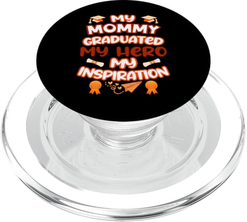 Graduated Mom – My Hero & Inspiration – Familien-Andenken-T-Shirt PopSockets PopGrip für MagSafe Graduated Mom – My Hero & Inspiration – Familien-Andenken-T-Shirt PopSockets PopGrip für MagSafe von Proud Family Graduation Gifts and Tees