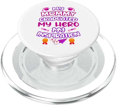 Graduated Mom – My Hero & Inspiration – Familien-Andenken-T-Shirt PopSockets PopGrip für MagSafe Graduated Mom – My Hero & Inspiration – Familien-Andenken-T-Shirt PopSockets PopGrip für MagSafe von Proud Family Graduation Gifts and Tees