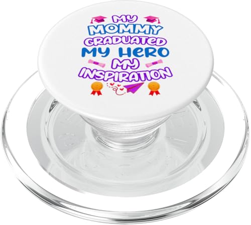 Graduated Mom – My Hero & Inspiration – Familien-Andenken-T-Shirt PopSockets PopGrip für MagSafe Graduated Mom – My Hero & Inspiration – Familien-Andenken-T-Shirt PopSockets PopGrip für MagSafe von Proud Family Graduation Gifts and Tees