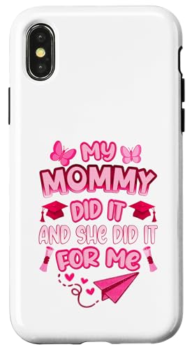 Mommy Graduated - Süße Abschlussfeier für Kinder - Family Pride Hülle für iPhone X/XS von Proud Family Graduation Gifts and Tees