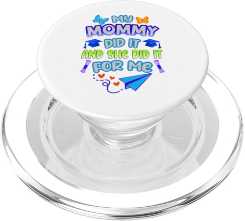 Mommy Graduated - Süße Abschlussfeier für Kinder - Family Pride PopSockets PopGrip für MagSafe Mommy Graduated - Süße Abschlussfeier für Kinder - Family Pride PopSockets PopGrip für MagSafe von Proud Family Graduation Gifts and Tees