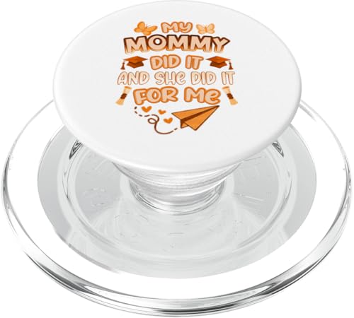 Mommy Graduated - Süße Abschlussfeier für Kinder - Family Pride PopSockets PopGrip für MagSafe Mommy Graduated - Süße Abschlussfeier für Kinder - Family Pride PopSockets PopGrip für MagSafe von Proud Family Graduation Gifts and Tees