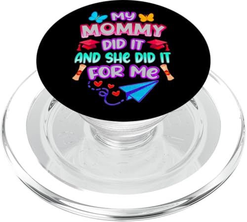 Mommy Graduated - Süße Abschlussfeier für Kinder - Family Pride PopSockets PopGrip für MagSafe Mommy Graduated - Süße Abschlussfeier für Kinder - Family Pride PopSockets PopGrip für MagSafe von Proud Family Graduation Gifts and Tees