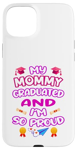 Proud of My Graduated Mom – Familien-Andenken-T-Shirt Hülle für iPhone 15 Plus von Proud Family Graduation Gifts and Tees