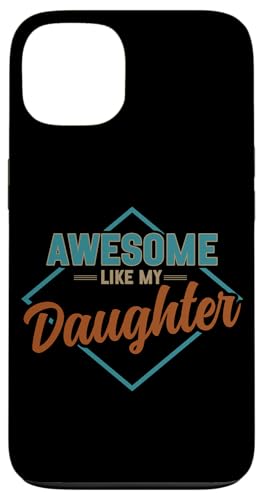 Fantastisch wie der Vatertag meiner Tochter Papa Papa Papa Herren Hülle für iPhone 13 Fantastisch wie der Vatertag meiner Tochter Papa Papa Papa Herren Hülle für iPhone 13 von Proud Father Of Daughters Loving Daddy Men Dad