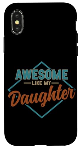 Fantastisch wie der Vatertag meiner Tochter Papa Papa Papa Herren Hülle für iPhone X/XS Fantastisch wie der Vatertag meiner Tochter Papa Papa Papa Herren Hülle für iPhone X/XS von Proud Father Of Daughters Loving Daddy Men Dad
