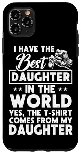 Ich habe die beste Tochter, Vatertag, Papa, Papa, Papa, Lustig Hülle für iPhone 11 Pro Max Ich habe die beste Tochter, Vatertag, Papa, Papa, Papa, Lustig Hülle für iPhone 11 Pro Max von Proud Father Of Daughters Loving Daddy Men Dad