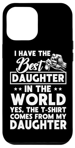 Ich habe die beste Tochter, Vatertag, Papa, Papa, Papa, Lustig Hülle für iPhone 12 Pro Max Ich habe die beste Tochter, Vatertag, Papa, Papa, Papa, Lustig Hülle für iPhone 12 Pro Max von Proud Father Of Daughters Loving Daddy Men Dad
