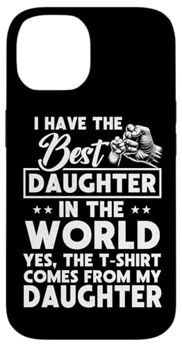 Ich habe die beste Tochter, Vatertag, Papa, Papa, Papa, Lustig Hülle für iPhone 14 Ich habe die beste Tochter, Vatertag, Papa, Papa, Papa, Lustig Hülle für iPhone 14 von Proud Father Of Daughters Loving Daddy Men Dad