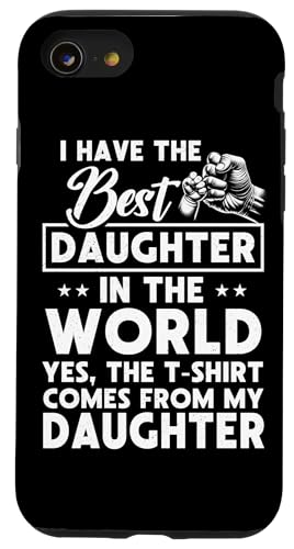 Ich habe die beste Tochter, Vatertag, Papa, Papa, Papa, Lustig Hülle für iPhone SE (2020) / 7 / 8 von Proud Father Of Daughters Loving Daddy Men Dad