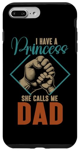 Ich habe eine Prinzessin Sie nennt mich Papa Vatertag Papa Papa Hülle für iPhone 7 Plus/8 Plus Ich habe eine Prinzessin Sie nennt mich Papa Vatertag Papa Papa Hülle für iPhone 7 Plus/8 Plus von Proud Father Of Daughters Loving Daddy Men Dad