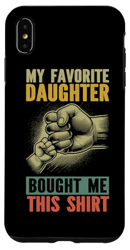 Meine Lieblingstochter hat mir dieses Hemd zum Vatertag gekauft Papa Hülle für iPhone XS Max Meine Lieblingstochter hat mir dieses Hemd zum Vatertag gekauft Papa Hülle für iPhone XS Max von Proud Father Of Daughters Loving Daddy Men Dad