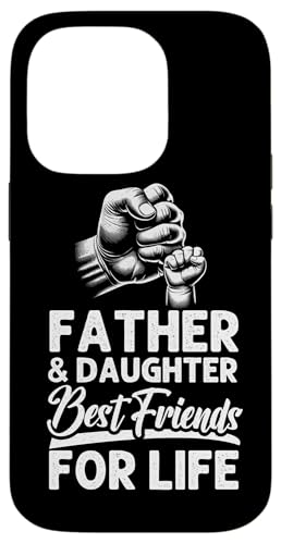 Vater & Tochter Beste Freunde fürs Leben Vatertag Eltern Hülle für iPhone 14 Pro Vater & Tochter Beste Freunde fürs Leben Vatertag Eltern Hülle für iPhone 14 Pro von Proud Father Of Daughters Loving Daddy Men Dad