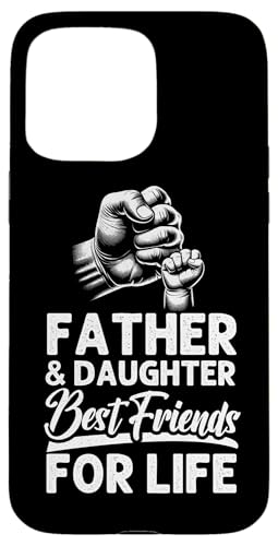 Vater & Tochter Beste Freunde fürs Leben Vatertag Eltern Hülle für iPhone 15 Pro Max Vater & Tochter Beste Freunde fürs Leben Vatertag Eltern Hülle für iPhone 15 Pro Max von Proud Father Of Daughters Loving Daddy Men Dad