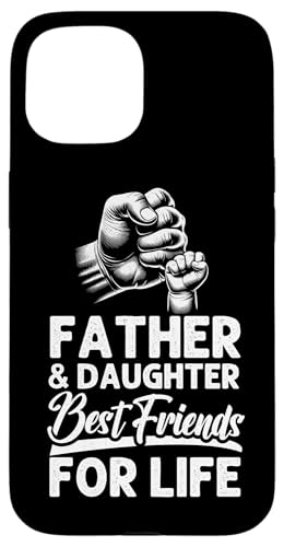 Vater & Tochter Beste Freunde fürs Leben Vatertag Eltern Hülle für iPhone 15 Vater & Tochter Beste Freunde fürs Leben Vatertag Eltern Hülle für iPhone 15 von Proud Father Of Daughters Loving Daddy Men Dad
